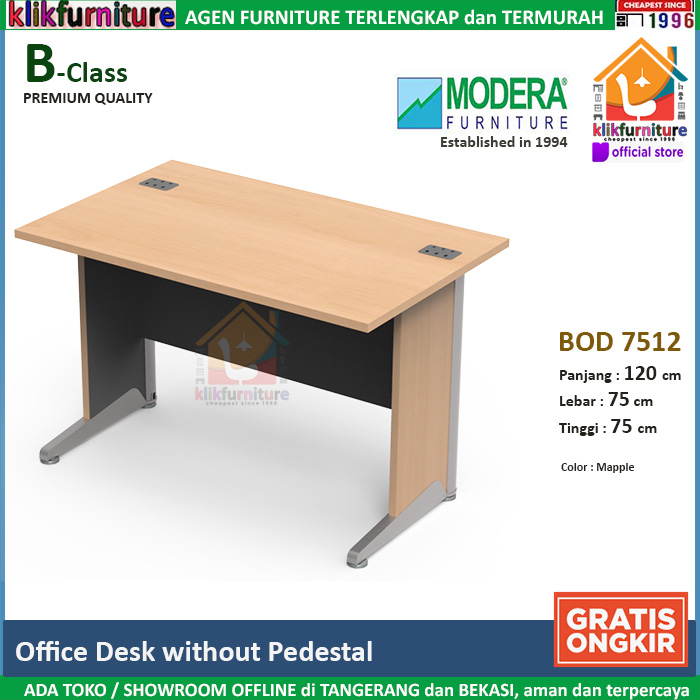 BOD 7512 MODERA Office Desk Meja Tulis Meja Kerja Kantor